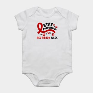 Stay Pawsitive Red Ribbon Week Awareness 2022 Anti Drug Free Cat Dog Pet Paw Baby Bodysuit